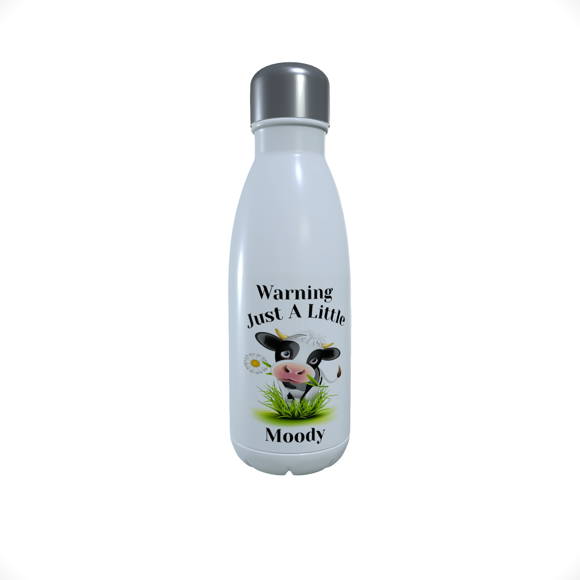 Cow Drinks Bottle - Warning Just A Little Moody Water Bottle